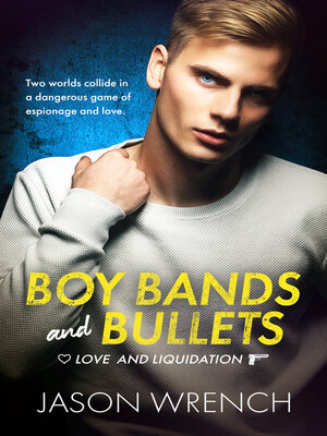 cover image of Boy Bands and Bullets